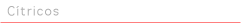Cítricos