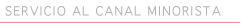 Canal Minorista
